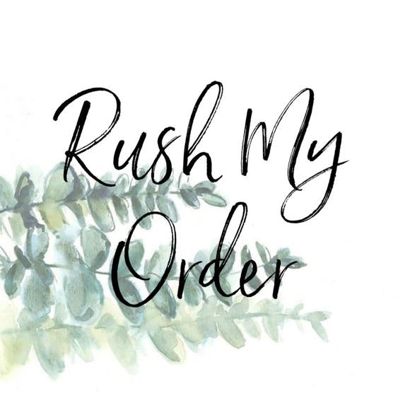 Rush My Order, Please